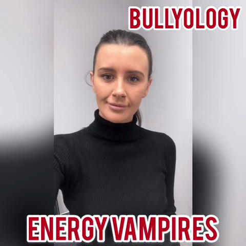 Bullyology – Energy Vampires – Back Off